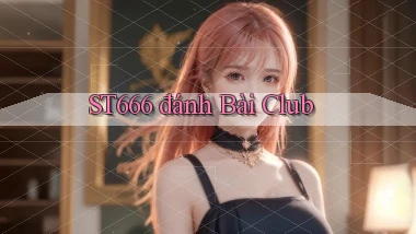 st666  đánh bài club